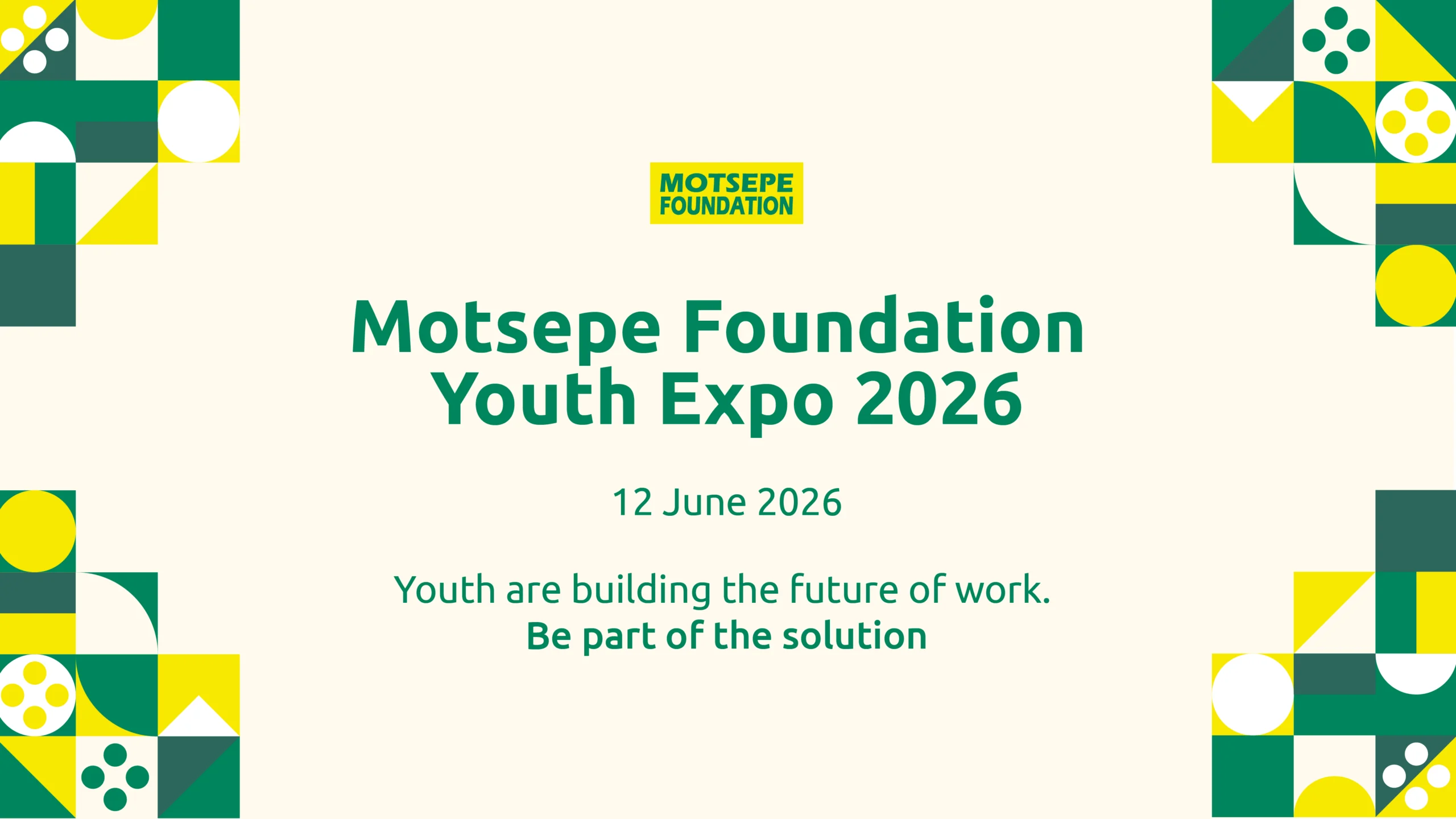 Motsepe Foundation Youth Expo 2026